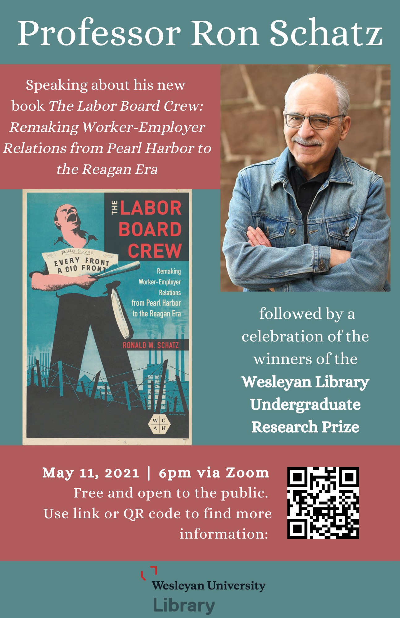 Book talk by Prof. Ron Schatz and celebration of Wesleyan Library Research Prize Winners